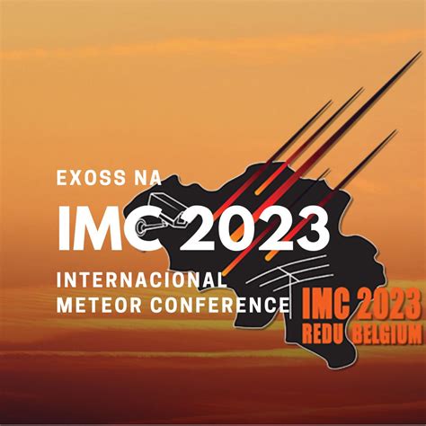 Exoss Na Internacional Meteor Conference Imc Exoss Citizen