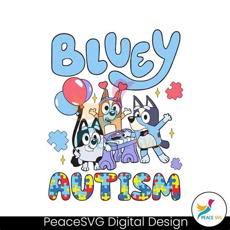 Bluey Autism I Wear Blue For Autism Awareness Png Digital Download