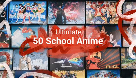 Guide to the Ultimate 50 School Anime: From Classics to Hidden Gems