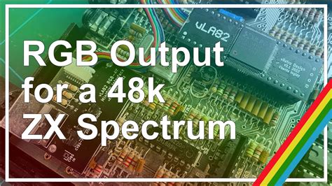 RGB Output From A ZX Spectrum 48k With A VLA82S YouTube