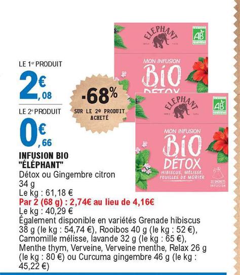 Promo Infusion Bio éléphant chez E Leclerc iCatalogue fr