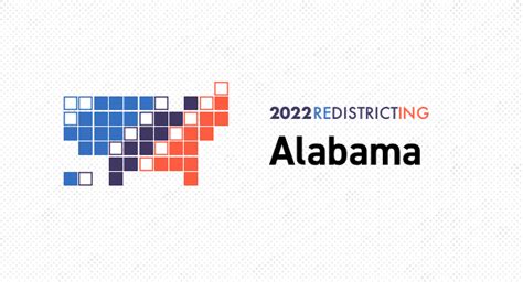 Alabama Redistricting 2022 Tracker: Congressional Maps by District