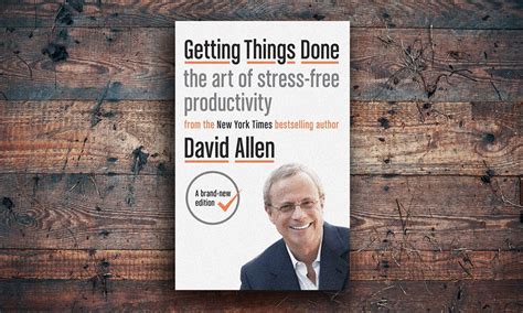 Getting Things Done By David Allen Flora And Associates