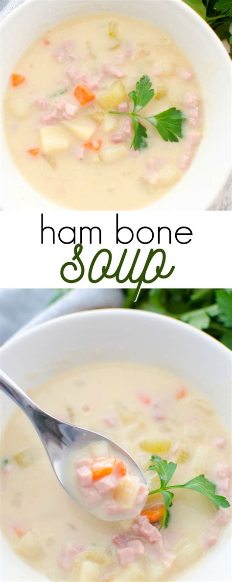 Ham Bone Soup - A Grande Life