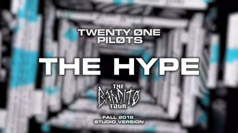 Twenty One Pilots The Hype The Bandito Tour Fall Leg 2019 Studio