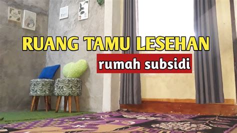 KEGIATAN SEHARI HARI IRT DEKOR KAMAR TAMU ALA LESEHAN SEDERHANA YouTube