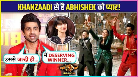 Abhishek LOVES Khanzaadi Talks About His Bond With Munawar Mannara