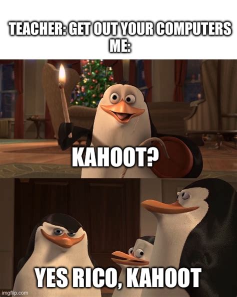 Hehe Kahoot Go Brrr Imgflip