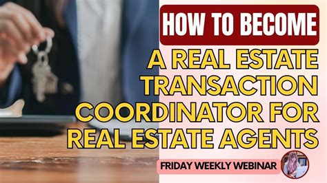 How To Become A Real Estate Transaction Coordinator 2023 Friday