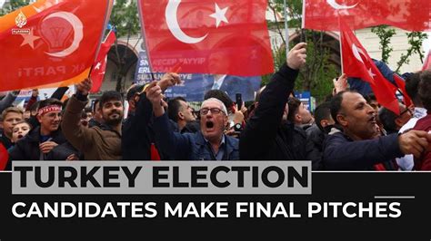 Turkey Election Candidates Make Final Pitches Before Sunday S Vote