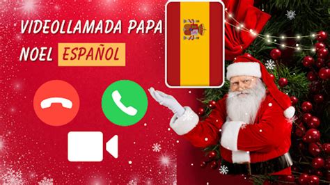 videollamada papa noel español para Android Descargar