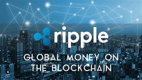 Use Of Ripple XRP By Three Big Money Transfer Firms In 2018 Will Enable