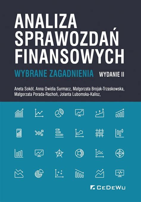 Analiza Sprawozda Finansowych Wybrane Zagadnienia Sok Aneta