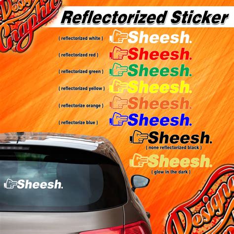 Sheeesh Reflectorized Sticker Decal Sheesh Cutout Vinyl Shopee