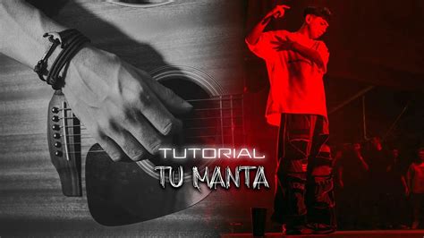 MILO J TU MANTA Tutorial Guitarra Bien Explicado YouTube