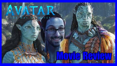 Avatar The Way Of Water Movie Review YouTube