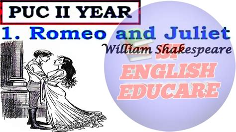 Romeo And Juliet William Shakespeare Summary Nd Puc English