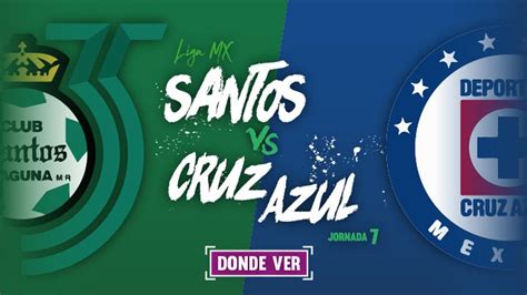 Santos Vs Cruz Azul En Vivo Jornada 7 Liga Mx Apertura 2018