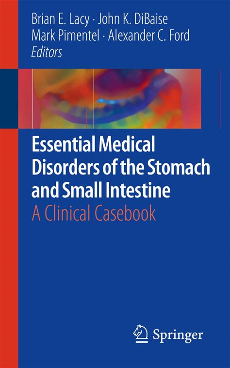 Essential Medical Disorders Of The Stomach And Small Intestine A Clinical Casebook