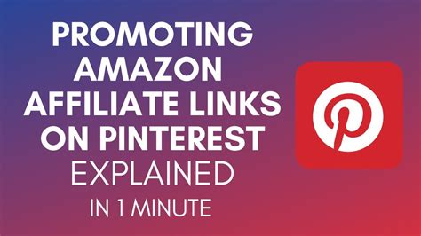 How To Promote Amazon Affiliate Links On Pinterest Youtube