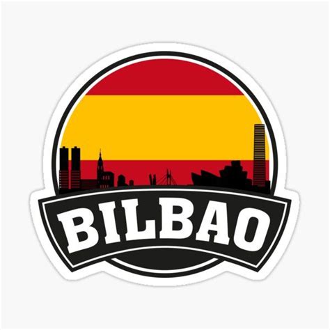 Bilbao Spain Skyline Travel Souvenir Spanish Flag Sticker Bilbao