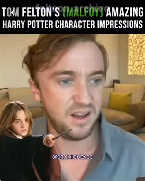 Tom Feltons Amazing Impressions Of Hp Characters Video In 2022 Tom