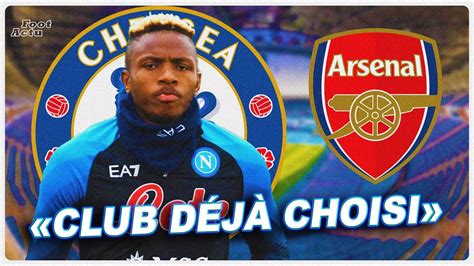 Victor Osimhen Chelsea La Superstar De Naples Dit Qu Elle A D J