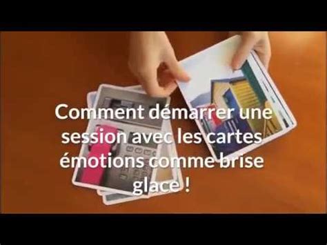 Comment D Marrer Une Session Avec Les Cartes Motions Comme Brise Glace