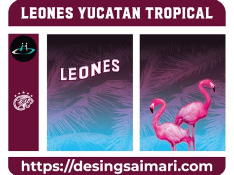 LEONES YUCATAN TROPICAL Desings Aimari