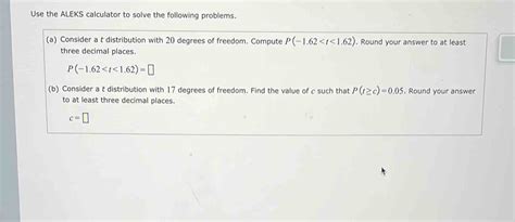 Solved Use The Aleks Calculator To Solve The Following Problems A