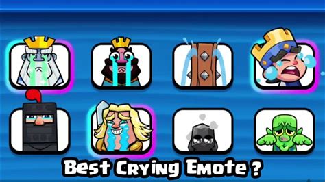 All Crying Emotes Clash Royale Youtube