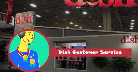 Dish Networks Customer Service - 24/7 Support via Phone, Email