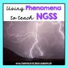 Using Phenomena To Teach The Ngss It S Not Rocket Science