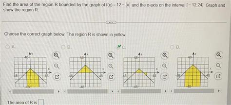 [answered] Find The Area Of The Region R Bounded By The Graph Of F X 12 Kunduz