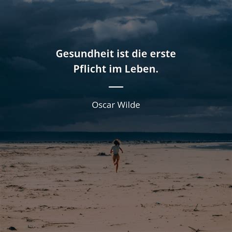 Zitate Ber Gesundheit Zitate Ber Hmter Personen