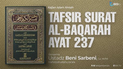 Live Tafsir Qs Al Baqarah Ayat Ustadz Beni Sarbeni Lc M Pd