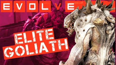 Evolve Elite Goliath Skin All Stages YouTube