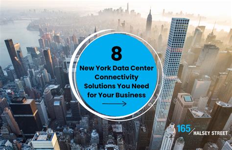 8 New York Data Center Connectivity Solutions You Need