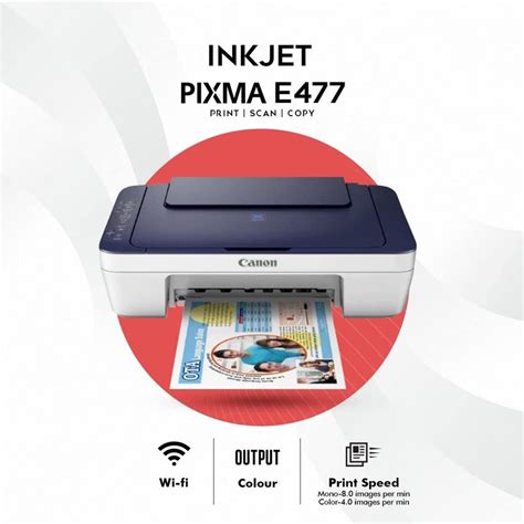 Canon Pixma E477 Efficient Colour Printer Inkjet At Rs 24000piece In