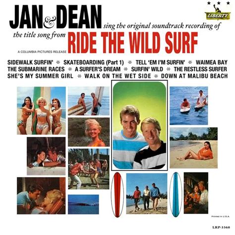 Jan And Dean Ride The Wild Surf Surf Music Surfing Jan And Dean