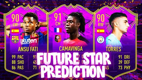 FIFA 21 FUTURE START PREDICTION WITH CAMAVINGA PEDRI FATI AND MORE