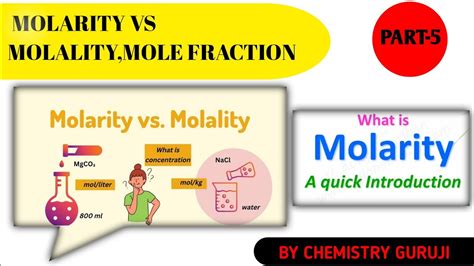 Molarity Vs Molality Mole Fraction And Its Numerical 2023