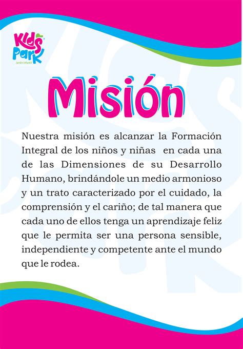 Misión y Visión Jardin Infantil Kid s Park