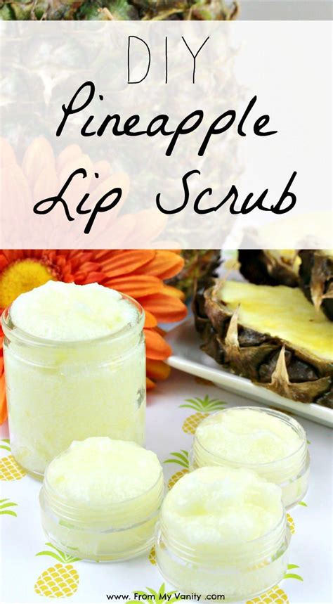 Easy Diy Sugar Lip Scrub Using Pineapple Artofit