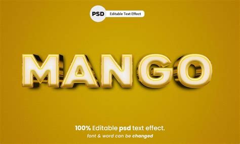 Premium Psd Mango D Editable Psd Text Effect