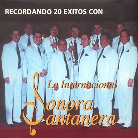 Exitos De La Internacional Sonora Santanera Sur Amazon Music Unlimited