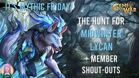 Gems Of War Mythic Friday The Hunt For Midwinter Lycan Member Shout