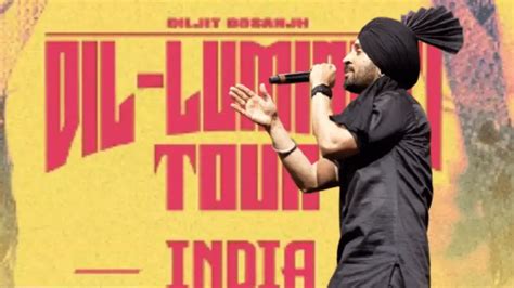 Diljit Dosanjh Dil Luminati India Tour All You Need To Know About The