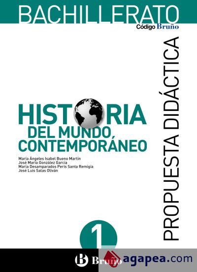 Historia Del Mundo Contemporaneo 1º Bachillerato Jose Maria Gonzalez