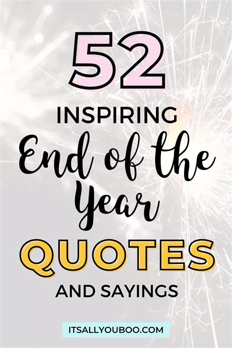 Inspiring End Of Year Quotes And Sayings Artofit